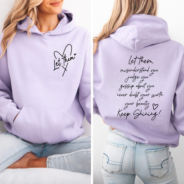 Let them | Unisex Hoodie