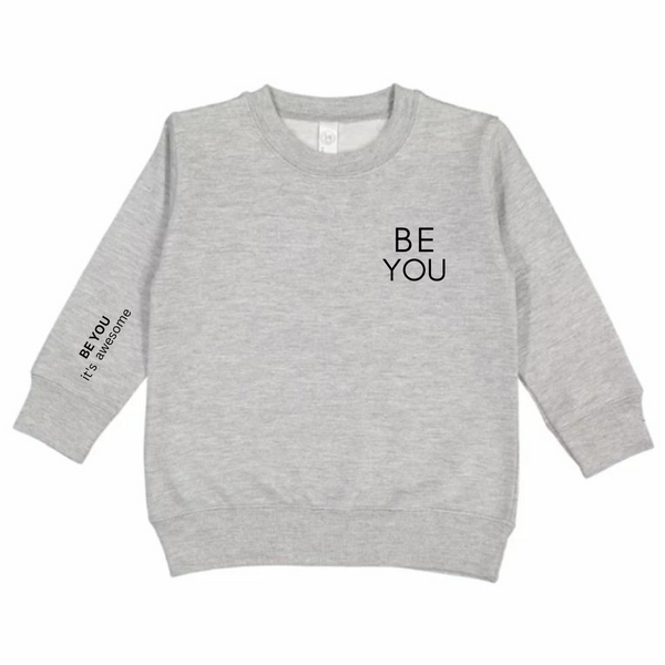 BE YOU Affirmation | Toddler & Youth Crewneck sweatshirt