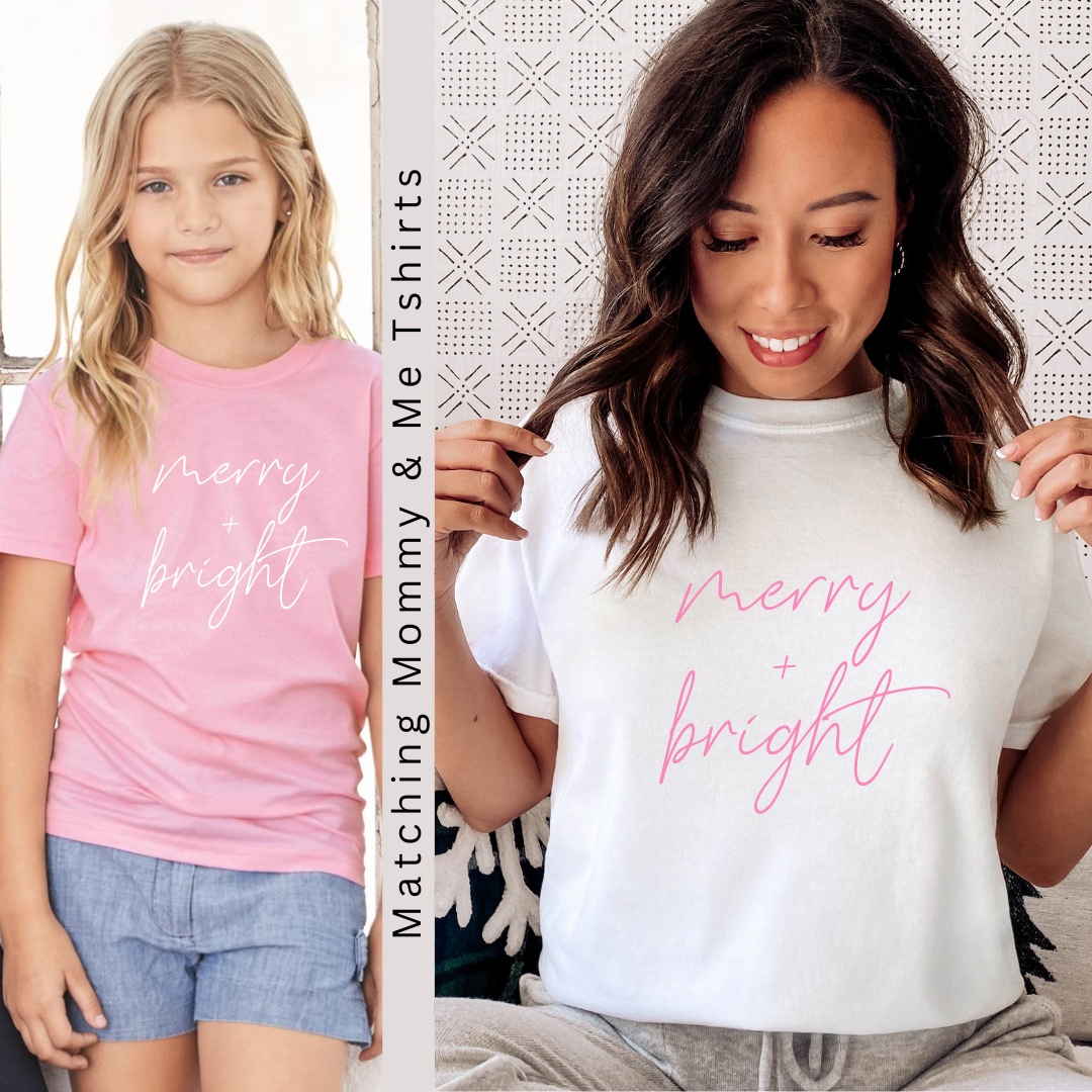 Merry & Bright | Kids & Adult Tshirt