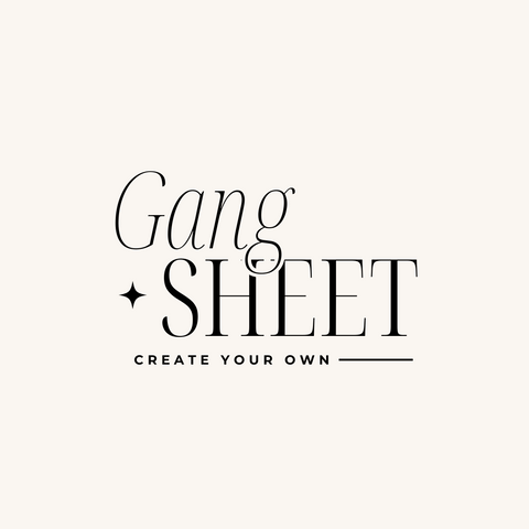Create Your Own Gang Sheet (prices include tax)