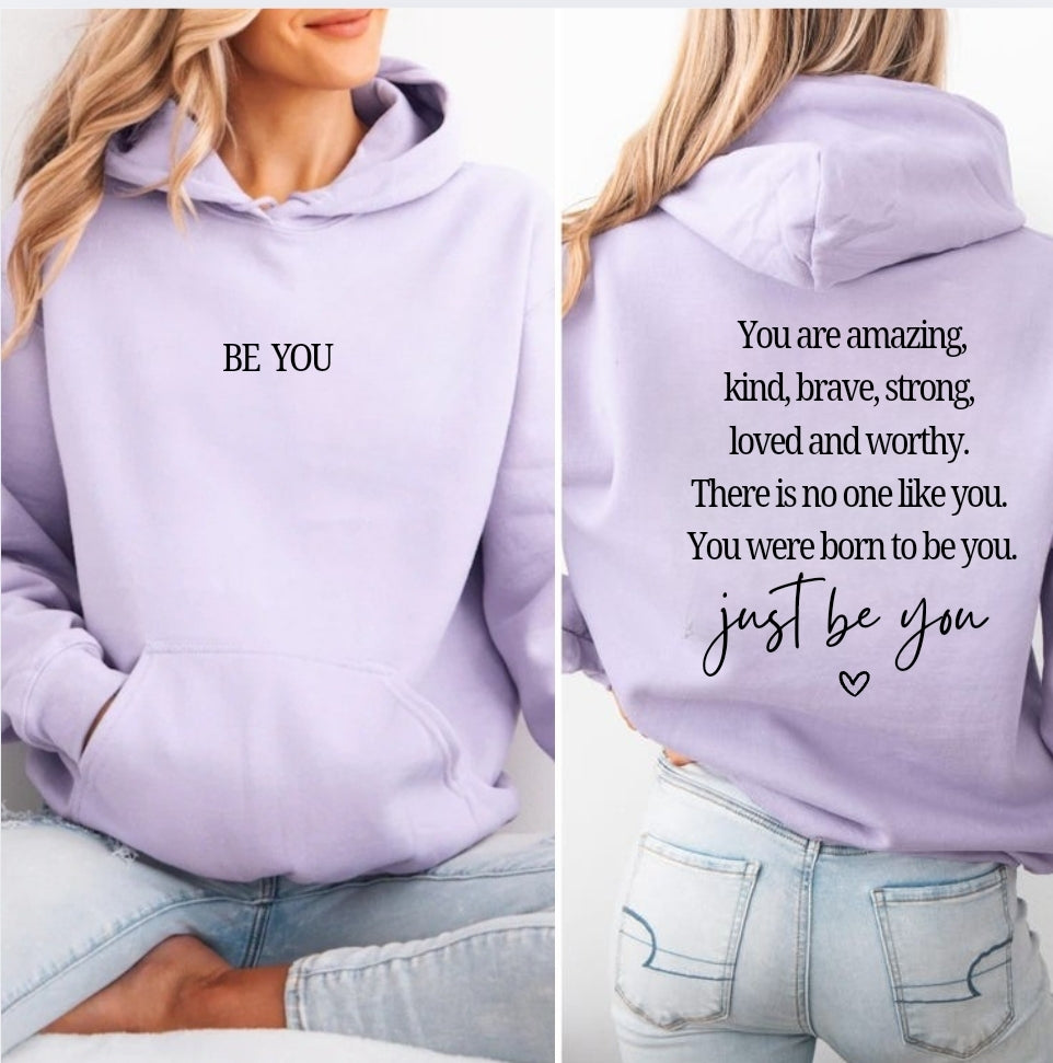 Just Be YOU | Unisex Hoodie