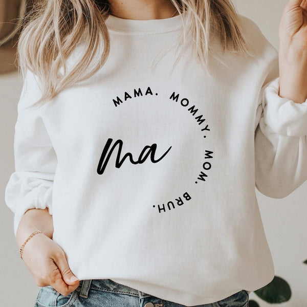 Ma Mama Mommy Mom Bruh | DTF Transfer