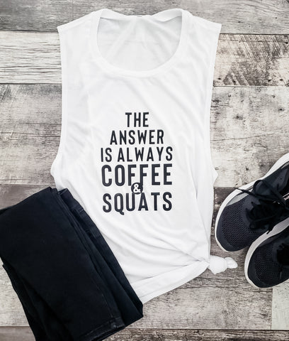 COFFEE & SQUATS | Muscle tank