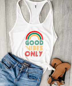 GOOD VIBES ONLY | Racerback tank