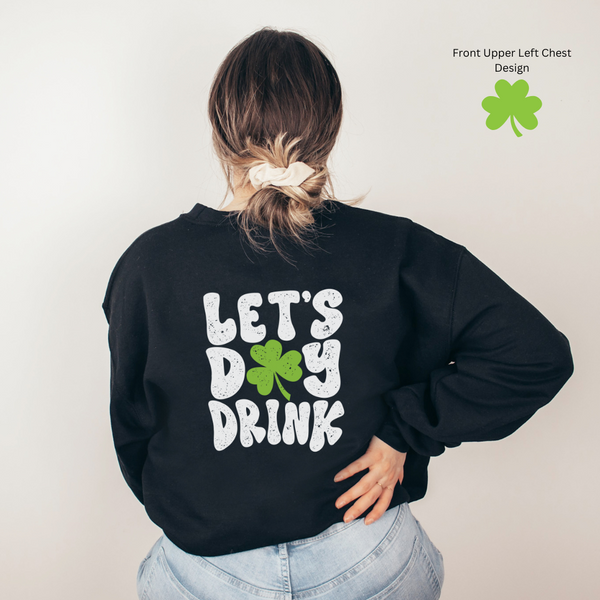 Lets Day Drink | Unisex Crewneck Sweatshirt