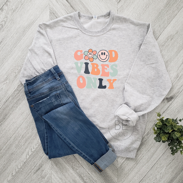 GOOD VIBES ONLY | Unisex Crewneck Sweatshirt