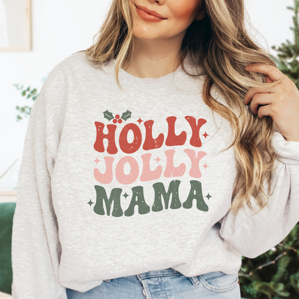 Holly Jolly Mama | Crewneck Sweatshirt