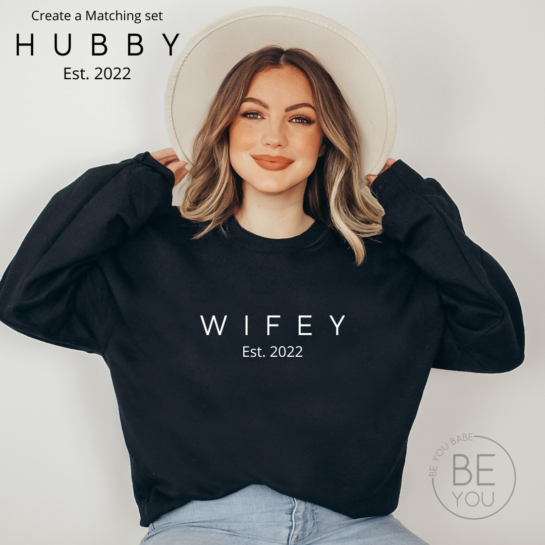 WIFEY Est. / HUBBY Est. | Unisex Crewneck Sweatshirt