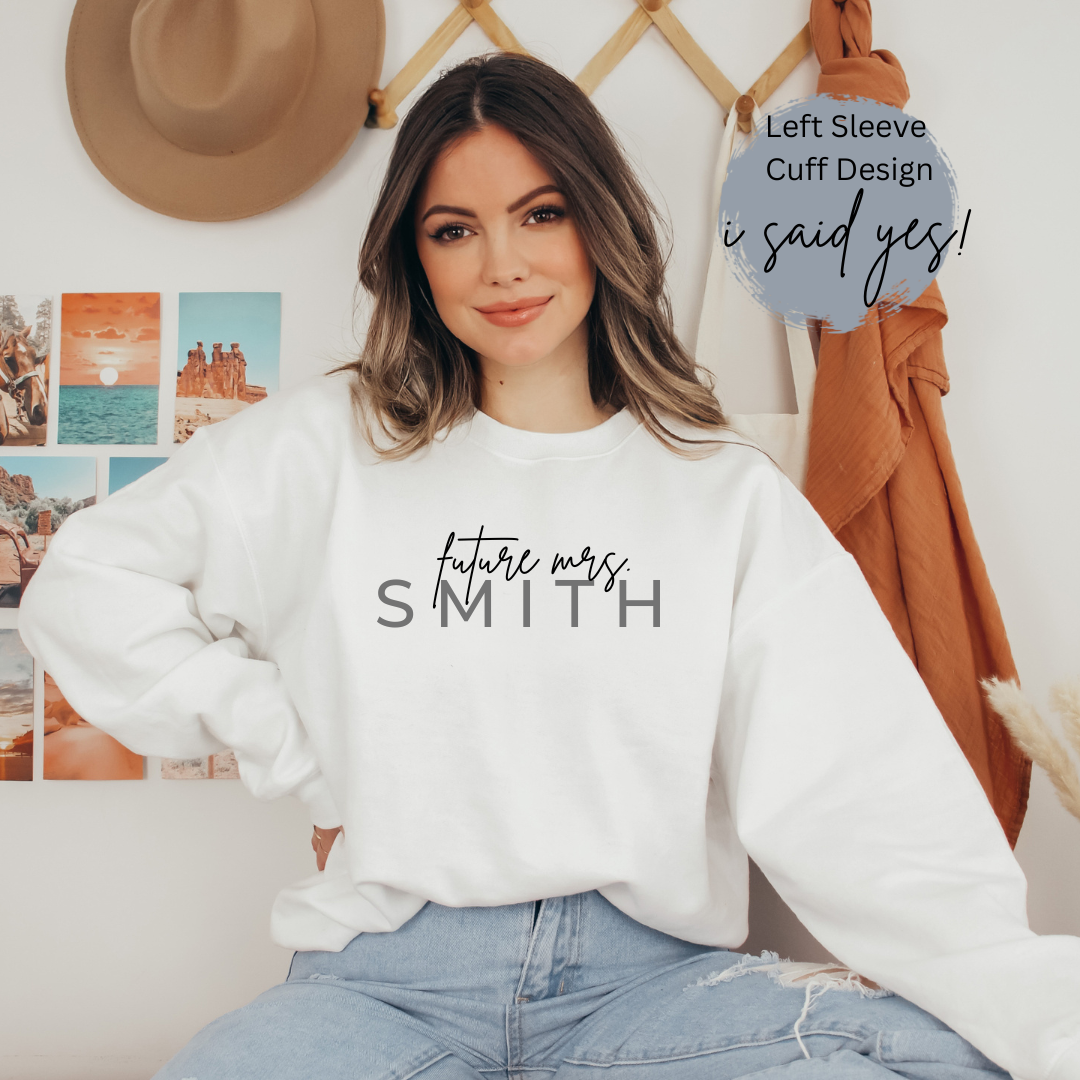 Future mrs. I said yes | Unisex Crewneck Sweatshirt